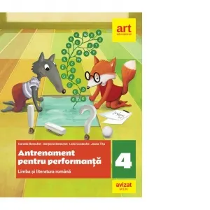 Coperta cărții Antrenament pentru performanta. Limba si literatura romana, clasa a IV-a