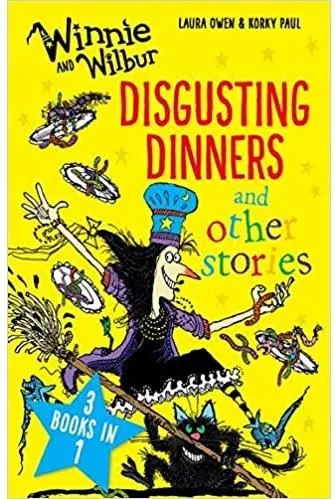 Coperta cărții Winnie and Wilbur: Disgusting Dinners and Other Stories