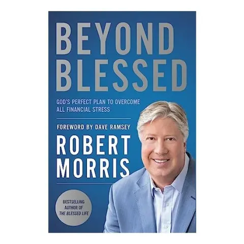 Coperta cărții Beyond Blessed: God's Perfect Plan To Overcome All Financial Stress