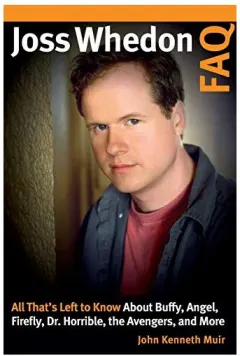 Coperta cărții Joss Whedon FAQ