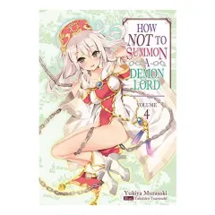 Coperta cărții How NOT to Summon a Demon Lord