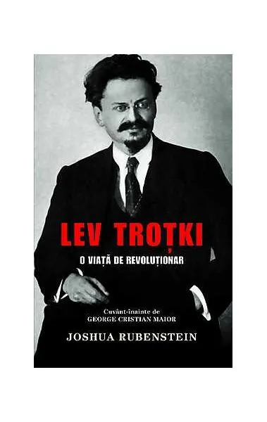 Coperta cărții Lev Troțki. O viață de revoluționar