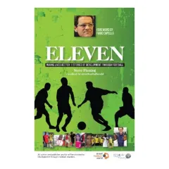 Coperta cărții Eleven Making Lives Better 11 Stories Of Development Through Football