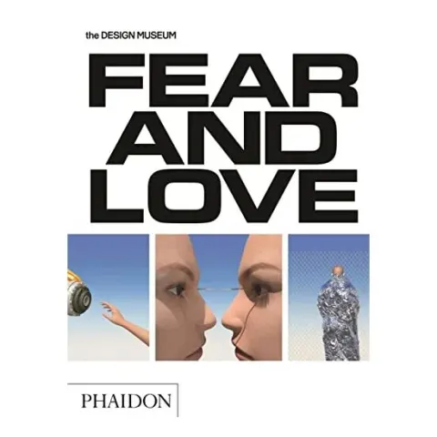 Coperta cărții Fear & Love : Reactions to a Complex World