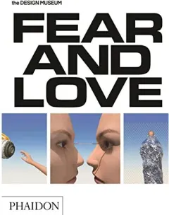 Coperta cărții Fear & Love : Reactions to a Complex World