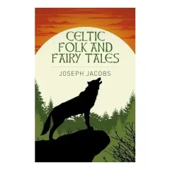 Coperta cărții Celtic Folk and Fairy Tales