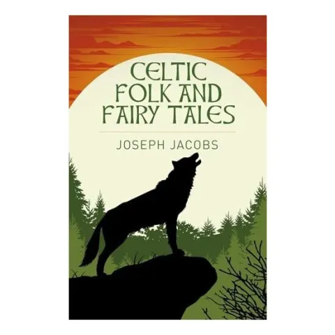 Coperta cărții Celtic Folk and Fairy Tales