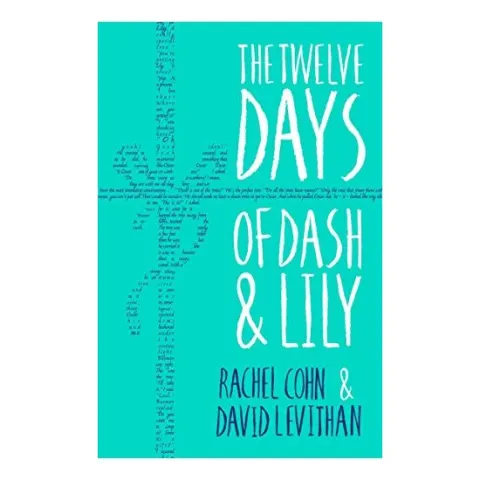 Coperta cărții Twelve Days of Dash and Lily, Rachel Cohn, David Levithan