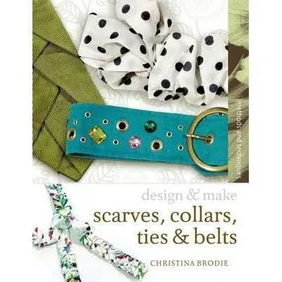 Coperta cărții Scarves, Ties, Collars and Belts