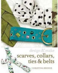 Coperta cărții Scarves, Ties, Collars and Belts