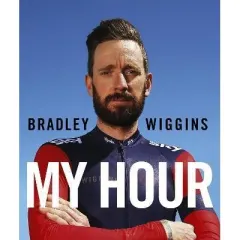 Coperta cărții Bradley Wiggins: My Hour