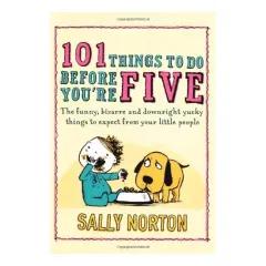Coperta cărții 101 Things to Do Before You're Five