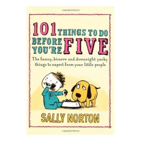 Coperta cărții 101 Things to Do Before You're Five