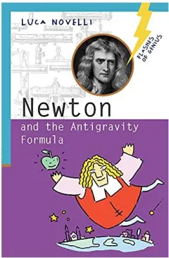 Coperta cărții Newton and the Antigravity Formula