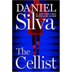 Coperta cărții The Cellist, Daniel Silva