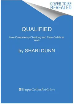 Coperta cărții Qualified How Competency Checking and Race Collide at Work