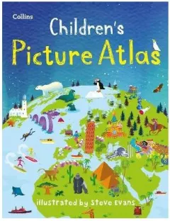 Coperta cărții Collins Childrens Picture Atlas by Steve Evans, Collins Kids