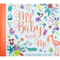 Coperta cărții My Baby and Me: Baby Record Book