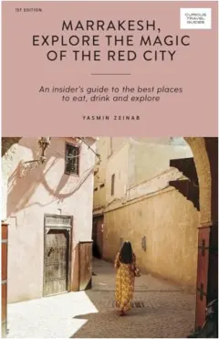 Coperta cărții Mosaics and the Medina in Marrakesh, Yasmin Zeinab
