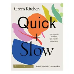 Coperta cărții Green Kitchen : Quick and Slow, Frenkiel David, Luise Vindahl