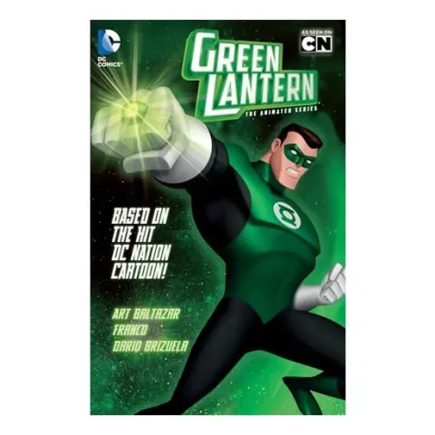 Coperta cărții GREEN LANTERN THE ANIMATED SERIES Green Lantern, Art Baltazar, Franco Aureliani