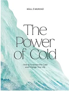 Coperta cărții Power of Cold, Niall O Murchu