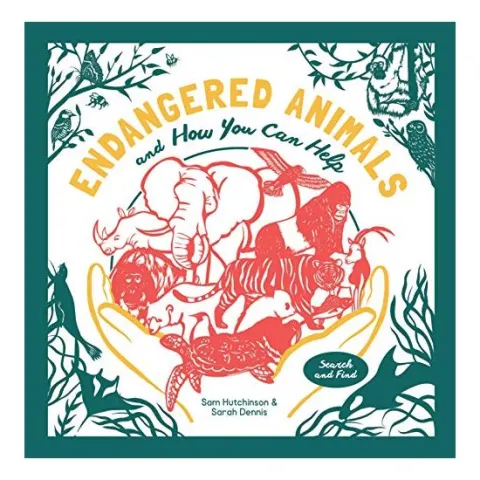 Coperta cărții Endangered Animals, Sam Hutchinson, Sarah Dennis