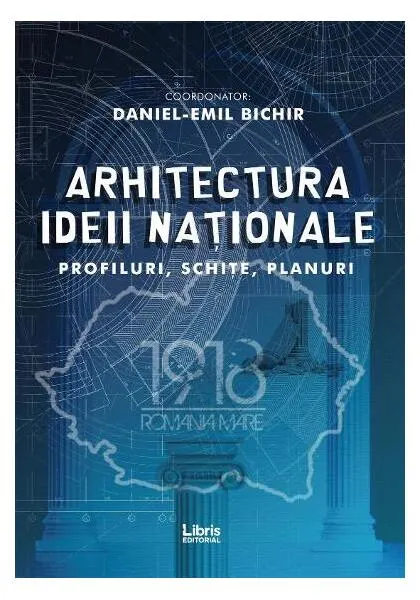 Coperta cărții Arhitectura ideii naționale