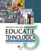 Coperta cărții Educatie tehnologica . Manual clasa a V-a