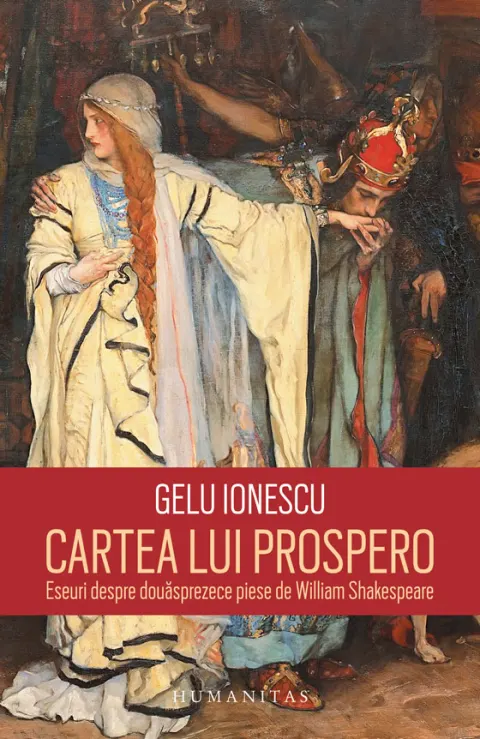 Coperta cărții Cartea lui Prospero. Eseuri despre douasprezece piese de William Shakespeare