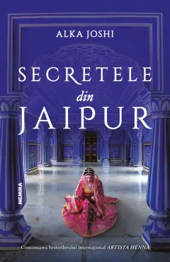 Coperta cărții Secretele din Jaipur (Trilogia Jaipur, partea a II-a)