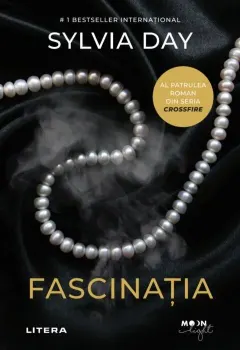 Coperta cărții Fascinatia (seria Crossfire, partea a IV-a)
