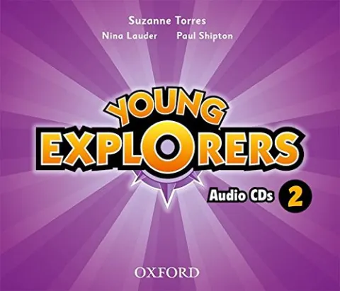 Coperta cărții Young Explorers Level 2 Class Audio CDs