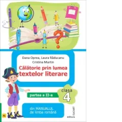 Coperta cărții Calatorie prin lumea textelor literare din manualul de limba romana. Clasa a IV-a. Partea a II-a (AL)