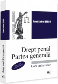 Coperta cărții Drept penal. Partea generala. Editia a III-a, revazuta si adaugita
