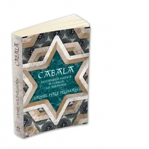 Coperta cărții Cabala. Mostenirea mistica a copiilor lui Abraham