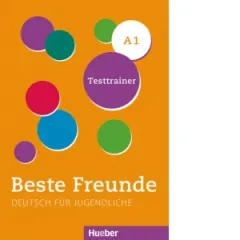 Coperta cărții Beste Freunde A1 Deutsch fur Jugendliche / Testtrainer (Die audiodateien finden sie unter webseite)