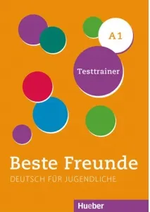 Coperta cărții Beste Freunde A1 Deutsch fur Jugendliche / Testtrainer (Die audiodateien finden sie unter webseite)