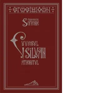 Coperta cărții Cuviosul Siluan Athonitul