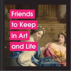 Coperta cărții Friends to keep in art and life