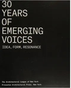 Coperta cărții 30 Years of Emerging Voices: Idea, Form, Resonance