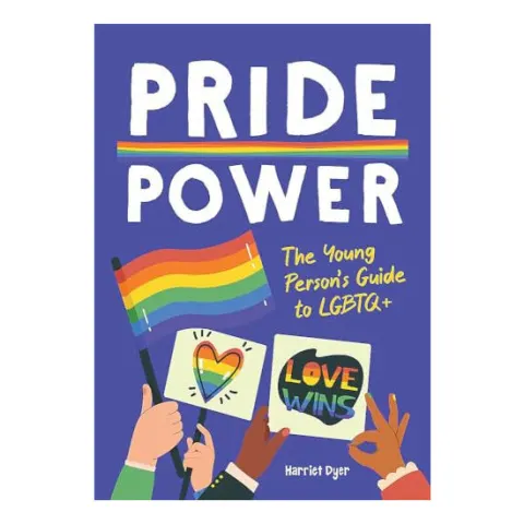 Coperta cărții Pride power: a young person's guide to LGBTQ+