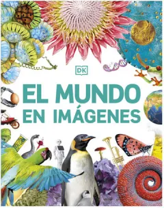 Coperta cărții El Mundo En Imágenes (Our World in Pictures)