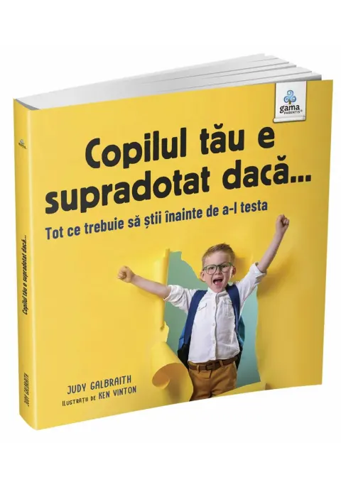 Coperta cărții Copilul tău e supradotat dacă...