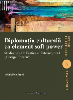 Coperta cărții Diplomatia culturala ca element soft power