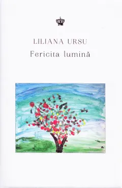 Coperta cărții Fericita lumina