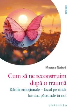 Coperta cărții Cum sa ne reconstruim dupa o trauma