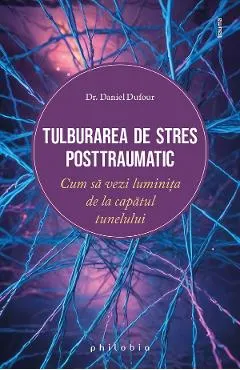 Coperta cărții Tulburarea de stres posttraumatic