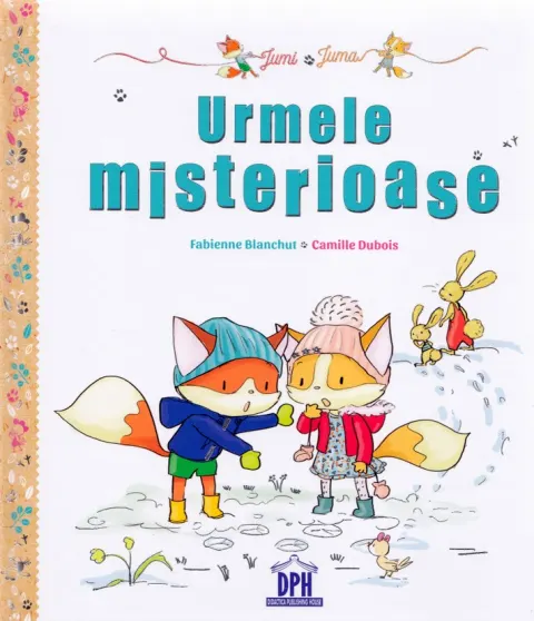 Coperta cărții Jumi si Juma: Urmele misterioase - Fabienne Blanchut, Camille Dubois