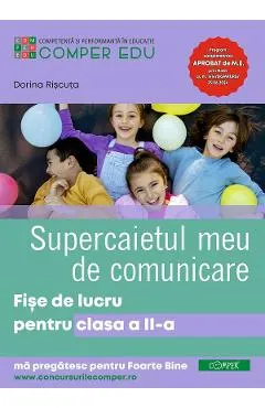 Coperta cărții Supercaietul meu de comunicare - Clasa 2 - Fise de lucru
